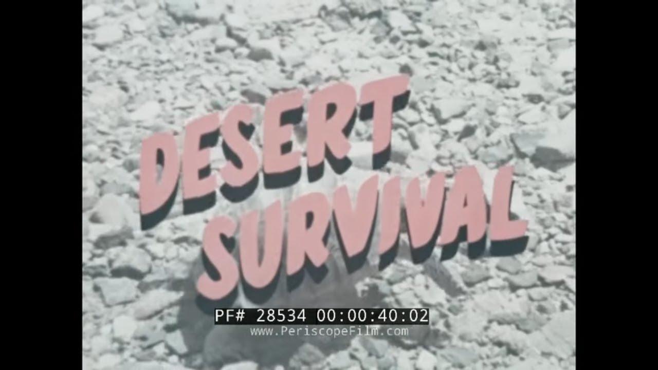 Mountain and Desert Survival: Desert Survival Trailer