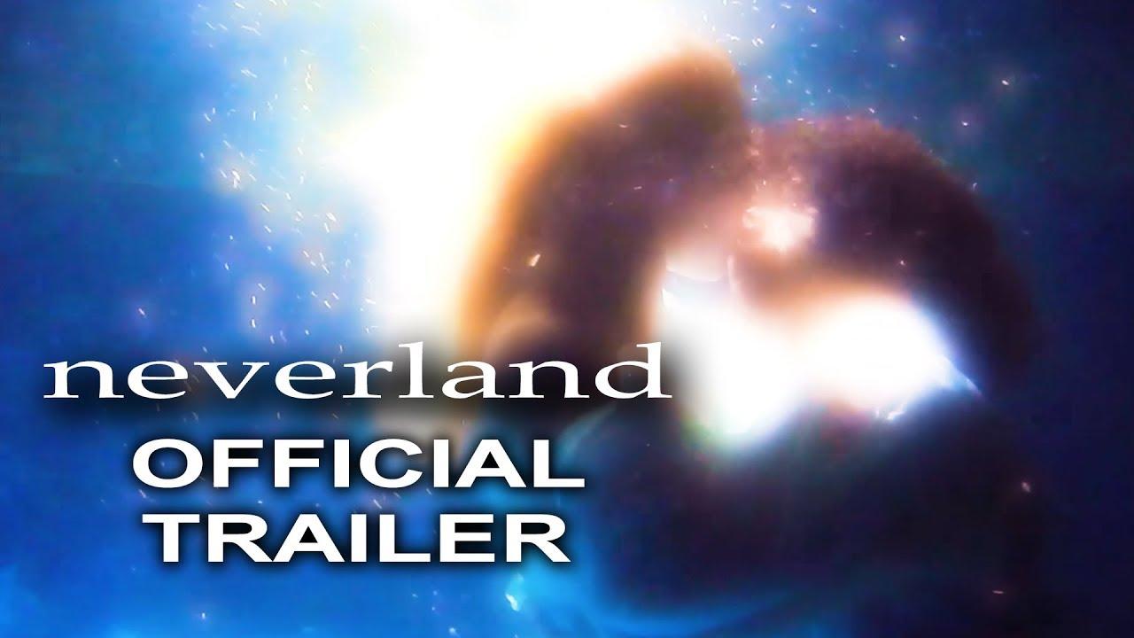 Neverland Trailer