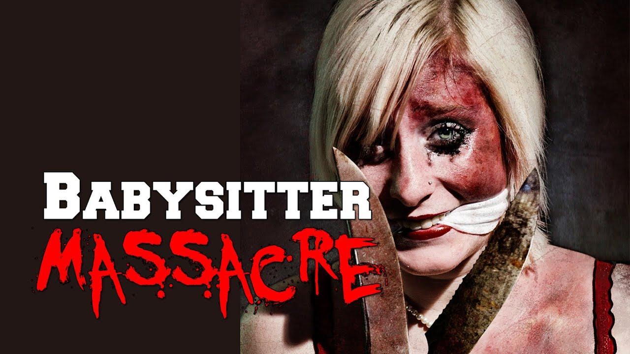 Babysitter Massacre Trailer