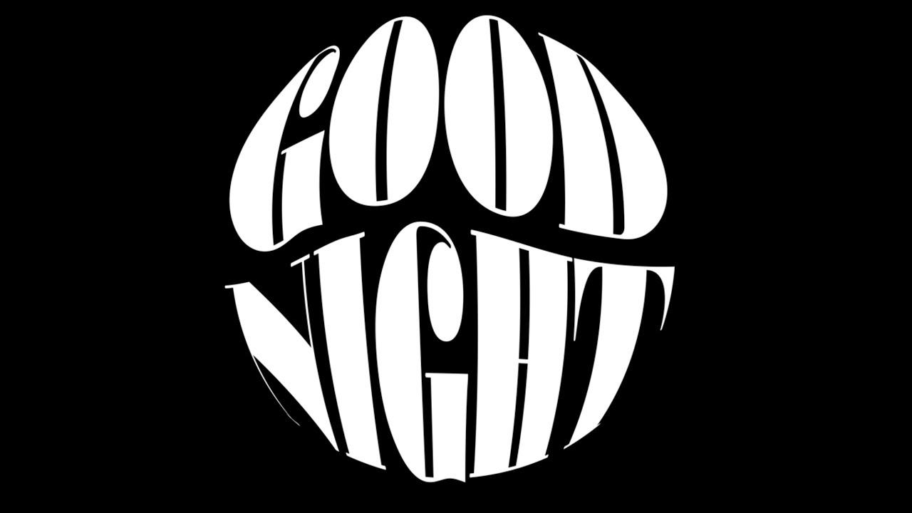 Good night Trailer