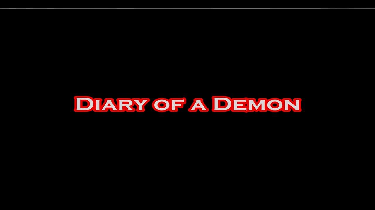Diary of a Demon Trailer