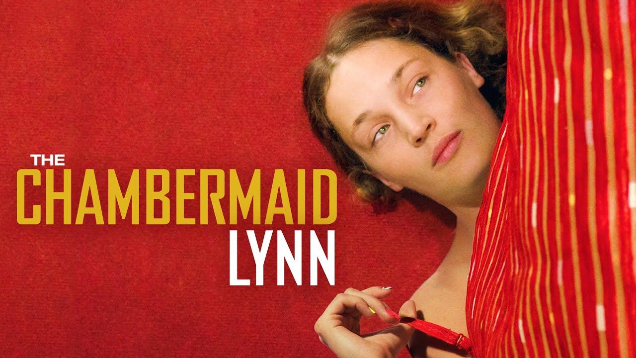 The Chambermaid Lynn Trailer