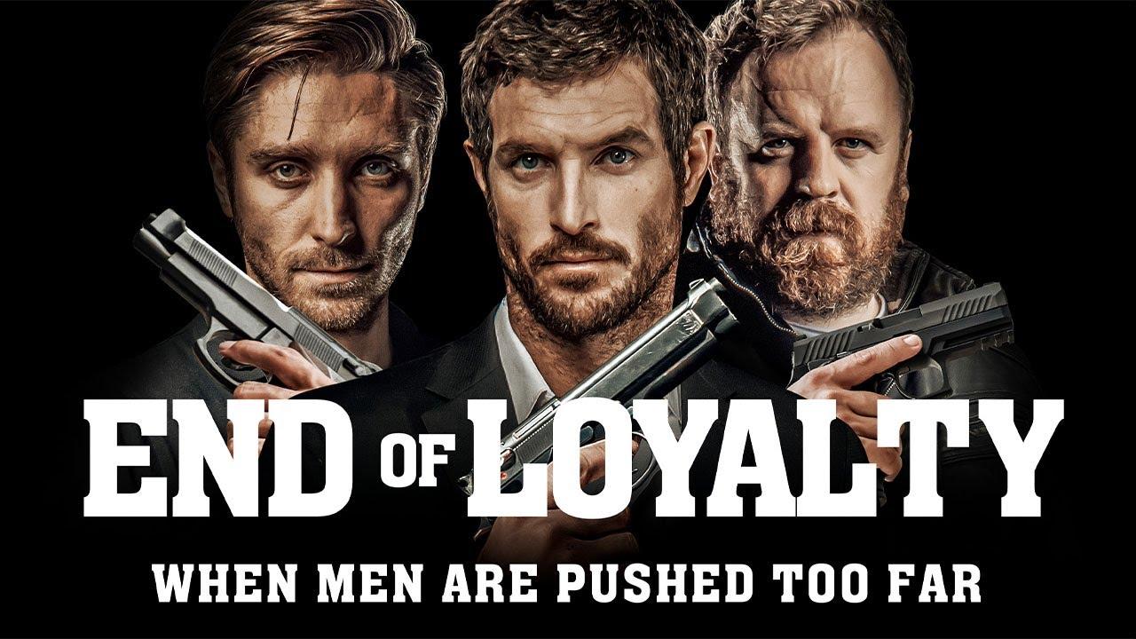 End of Loyalty Trailer