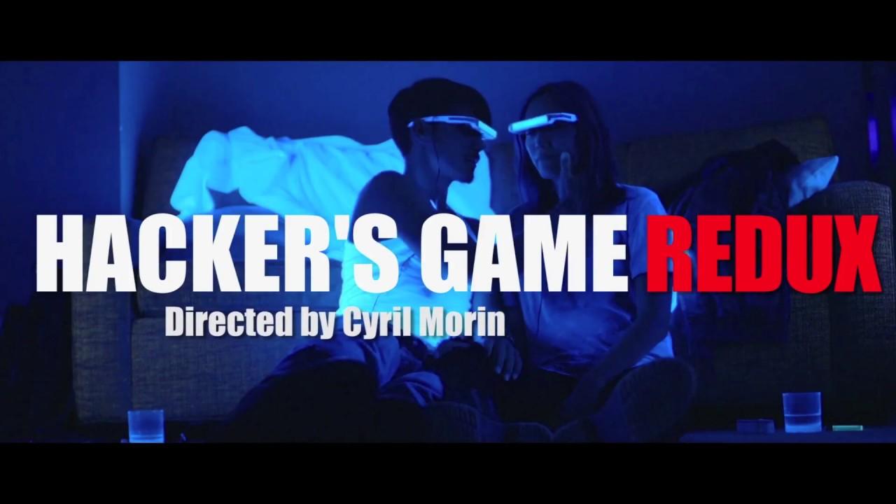 Hacker's Game Redux Trailer