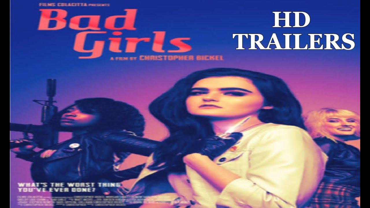 Bad Girls Trailer