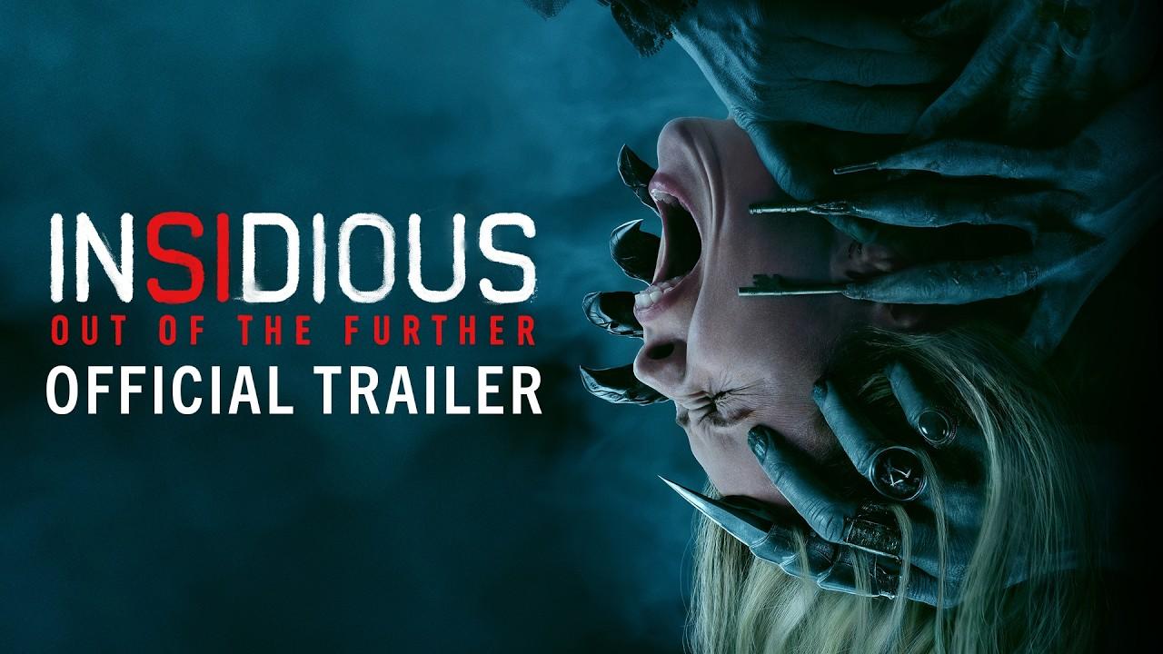 Insidious: Out of the Further Trailer