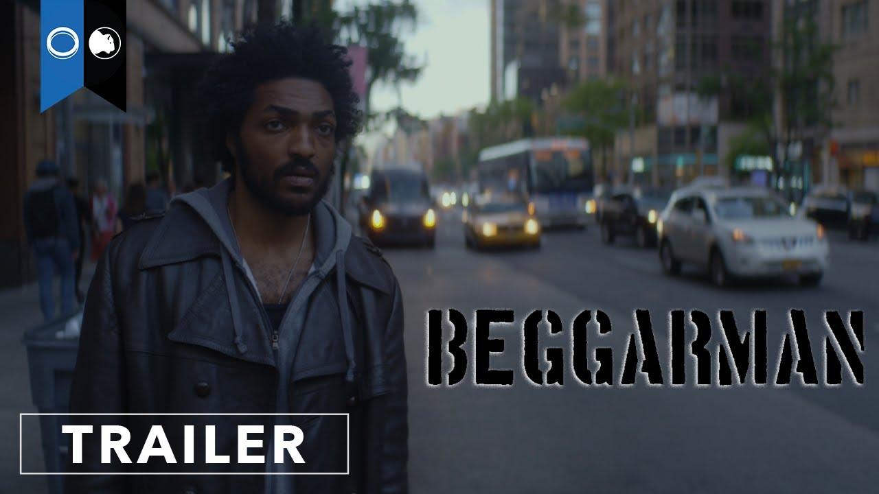 Beggarman Trailer
