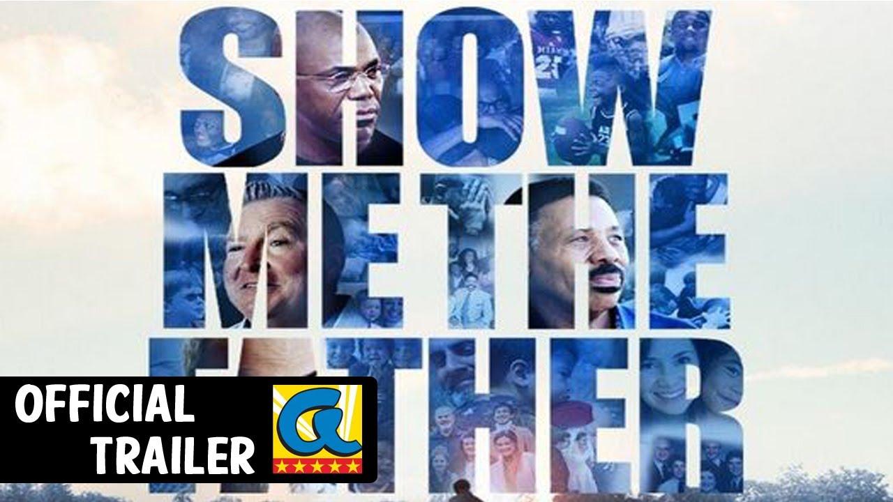 Show Me the Father Trailer