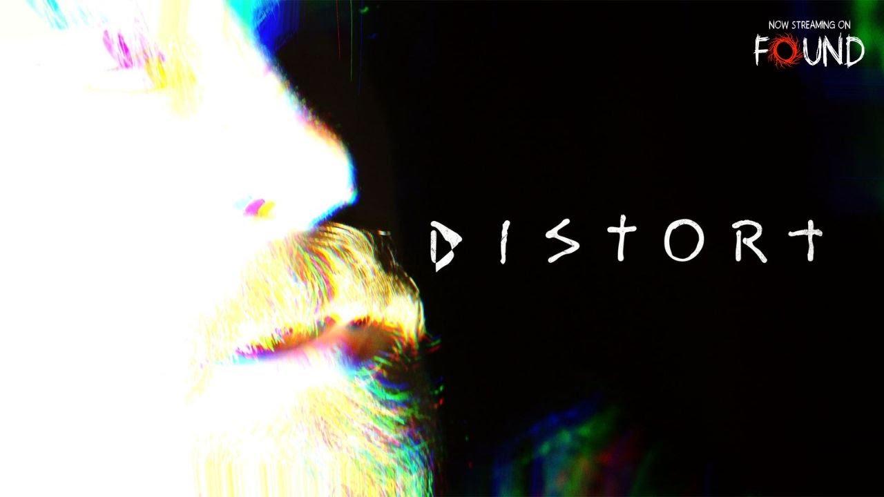Distort Trailer