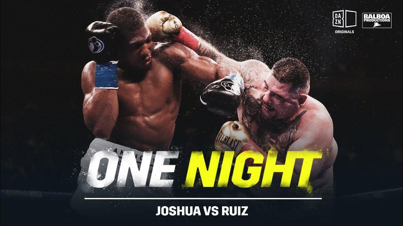 One Night: Joshua vs. Ruiz Trailer
