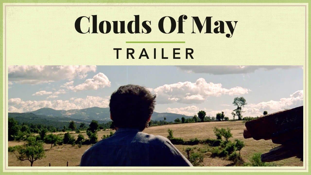 Clouds of May Trailer