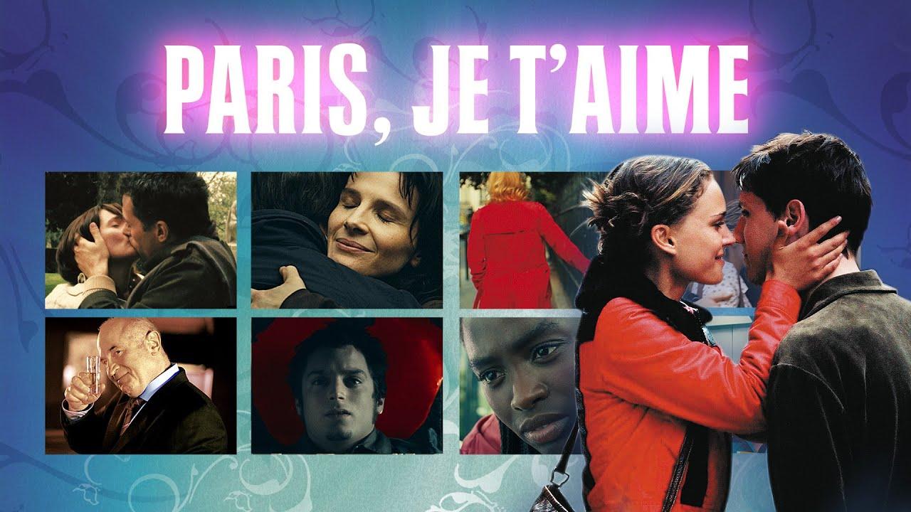 Paris Je T'aime Trailer