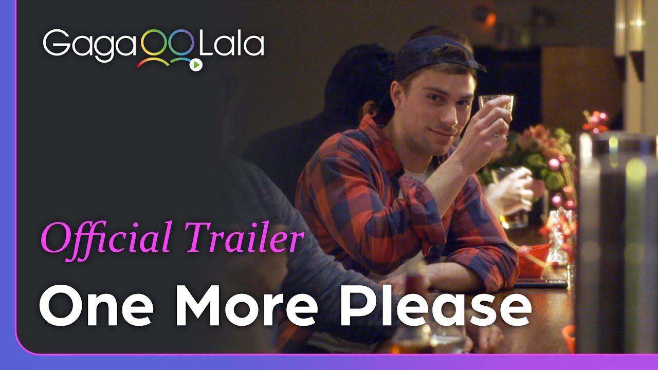One More Please Trailer