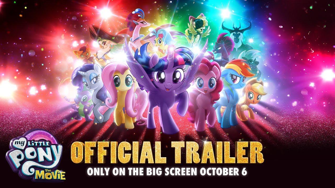 My Little Pony: The Movie Trailer