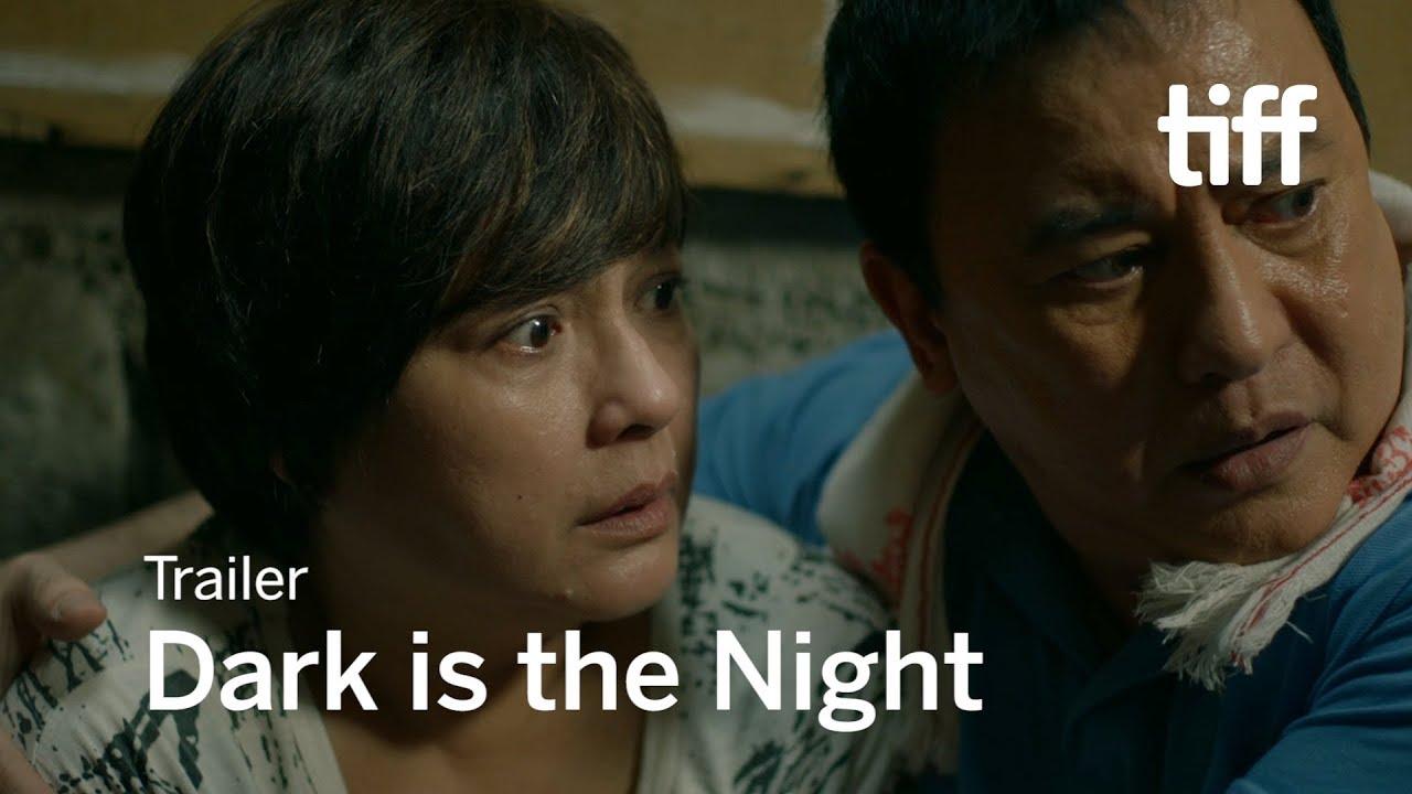 Dark Is the Night Trailer