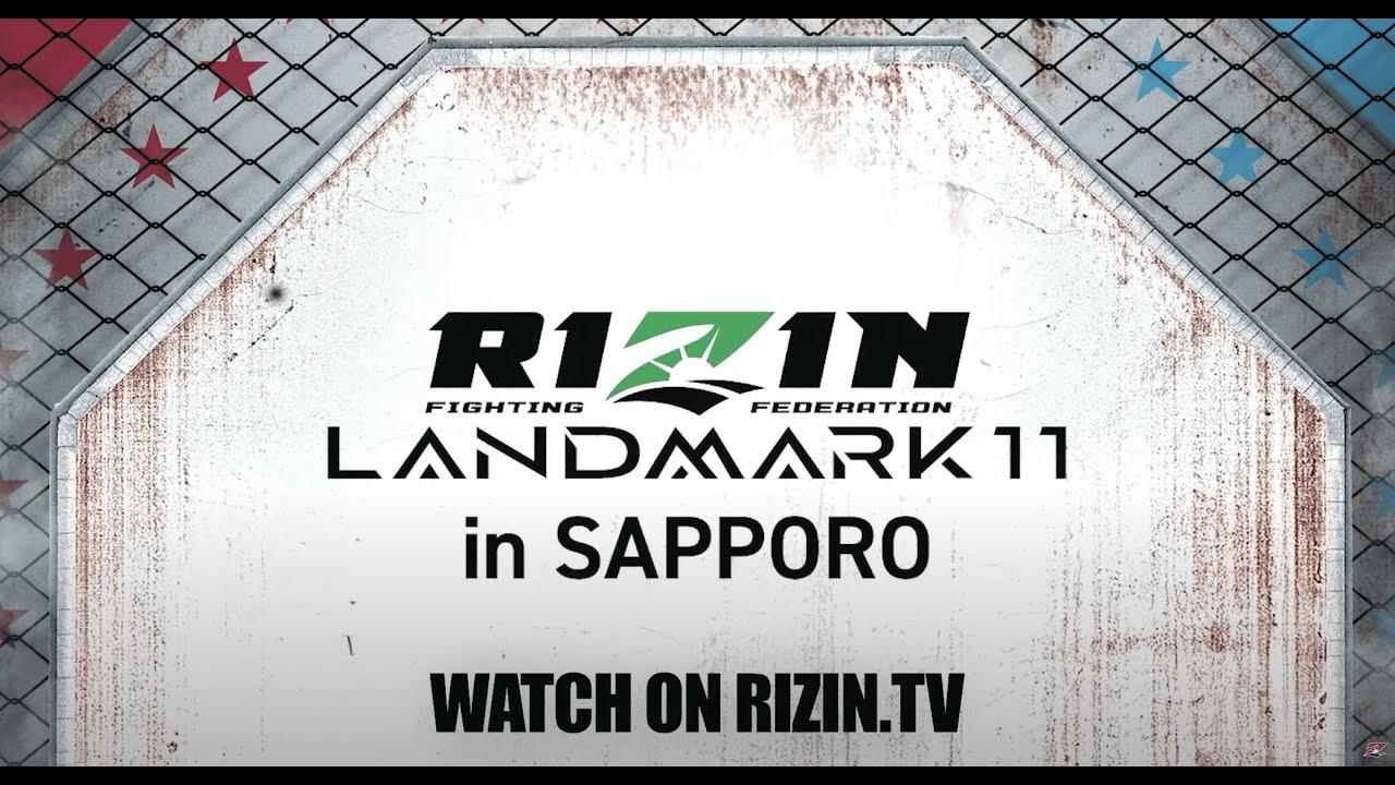 RIZIN LANDMARK 11 in SAPPORO Trailer