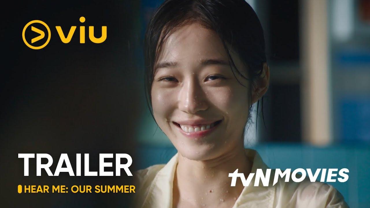 Hear Me: Our Summer Trailer