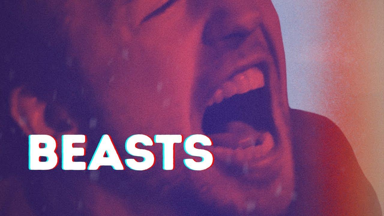 Beasts Trailer