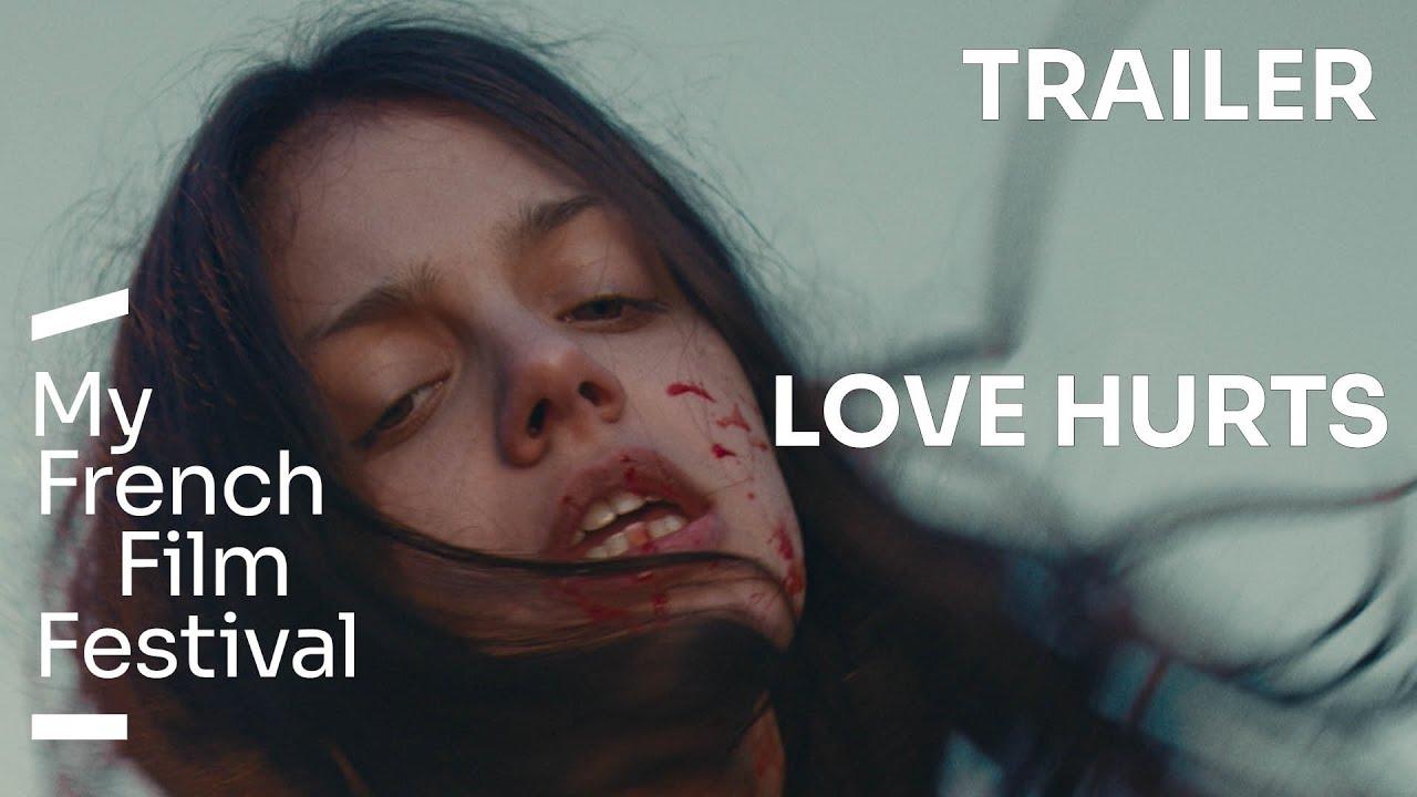 Love Hurts Trailer