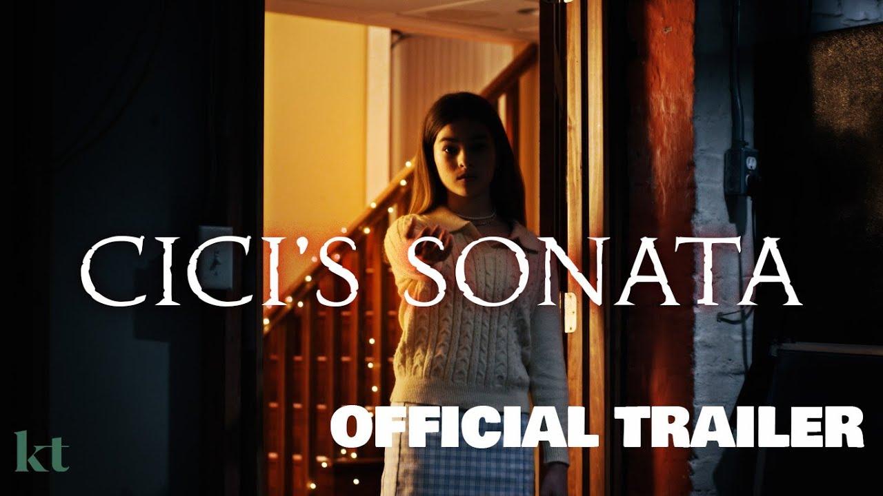 Cici's Sonata Trailer