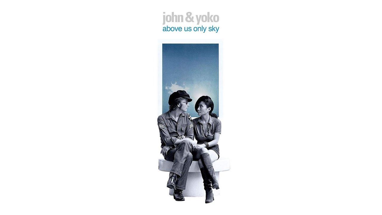John & Yoko: Above Us Only Sky Trailer