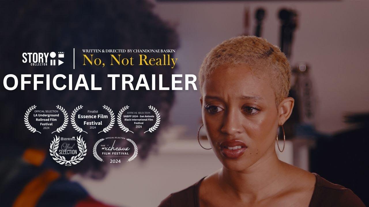 No, Not Really Trailer
