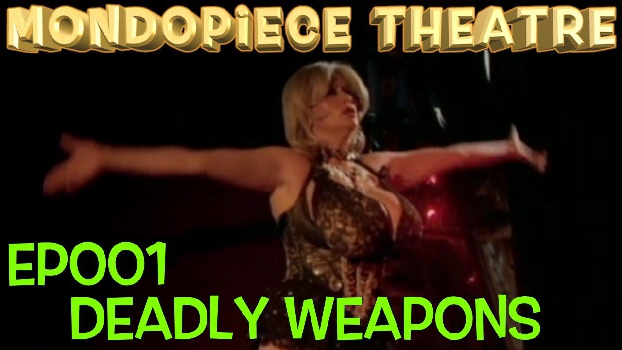 Deadly Weapons Trailer