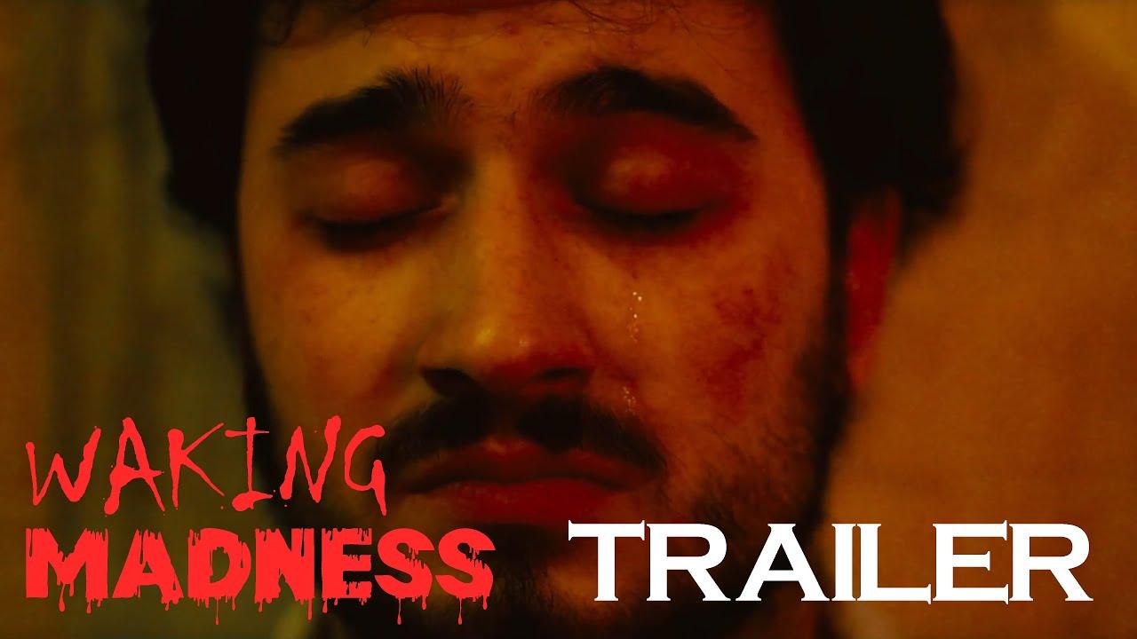 Waking Madness Trailer