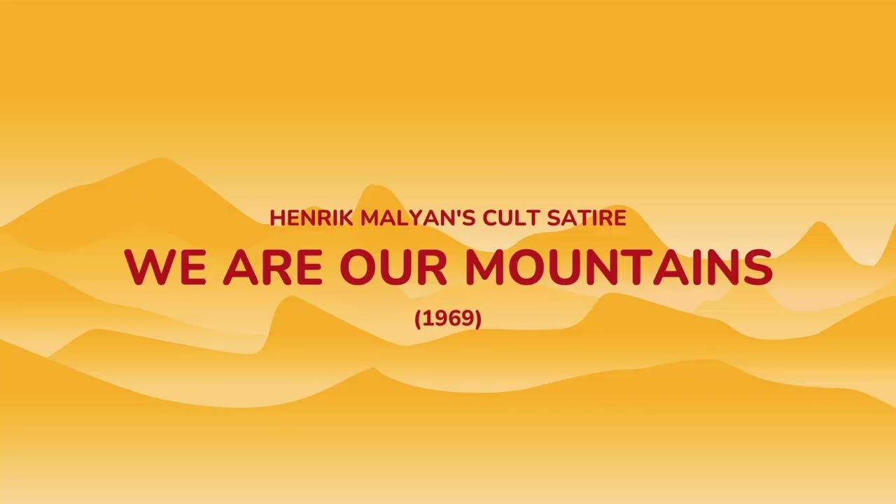 We Are, Our Mountains Trailer