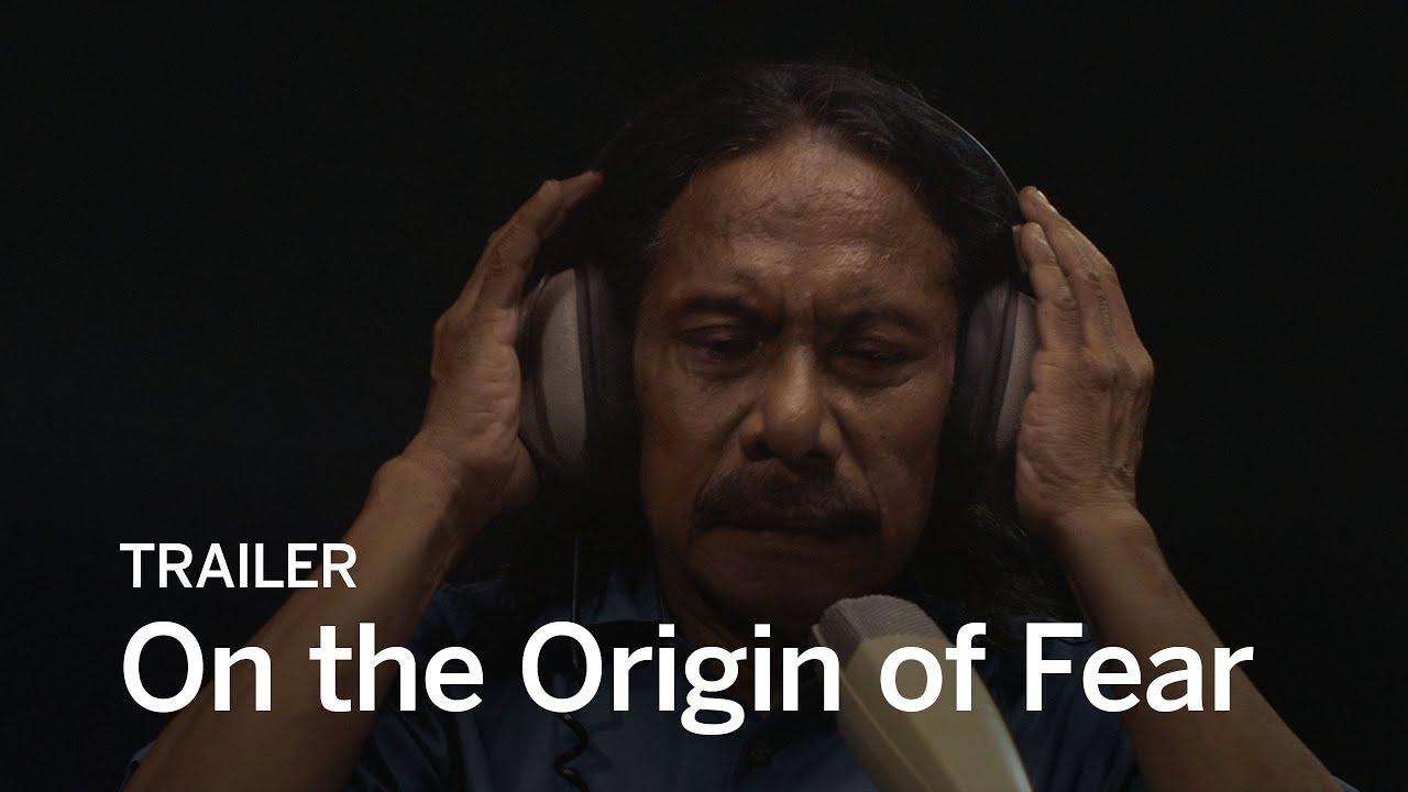 On the Origin of Fear Trailer