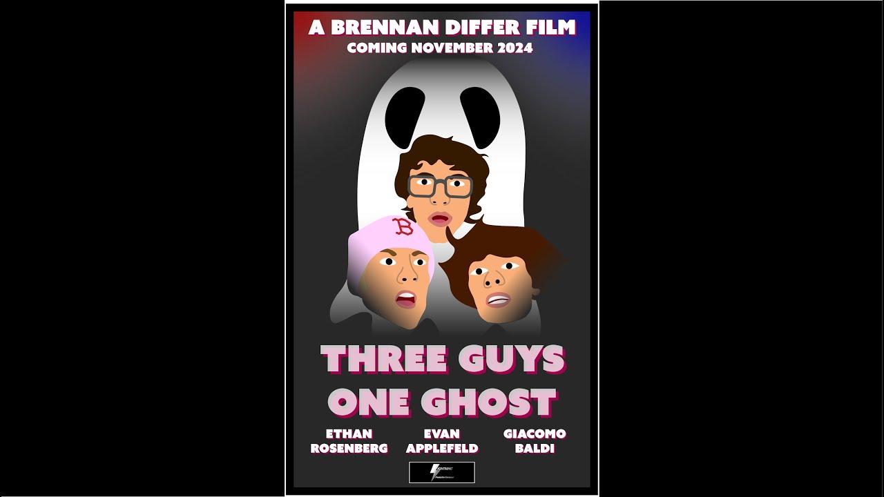 Three Guys, One Ghost Trailer