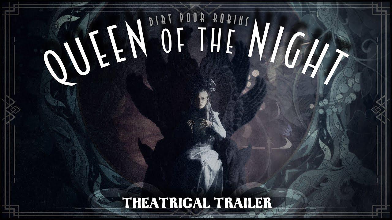 Queen of the Night Trailer