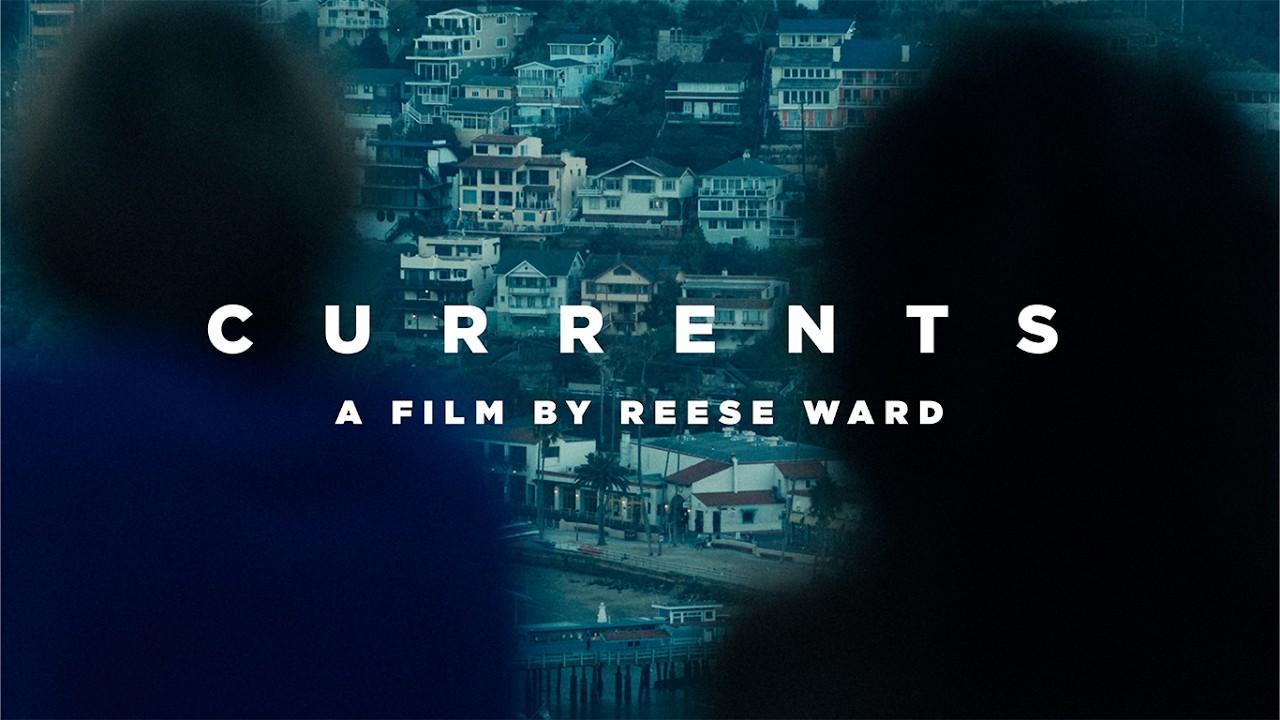 Currents Trailer