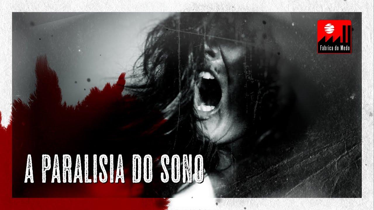 A Paralisia do Sono Trailer