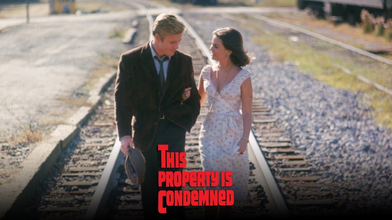 This Property Is Condemned Trailer