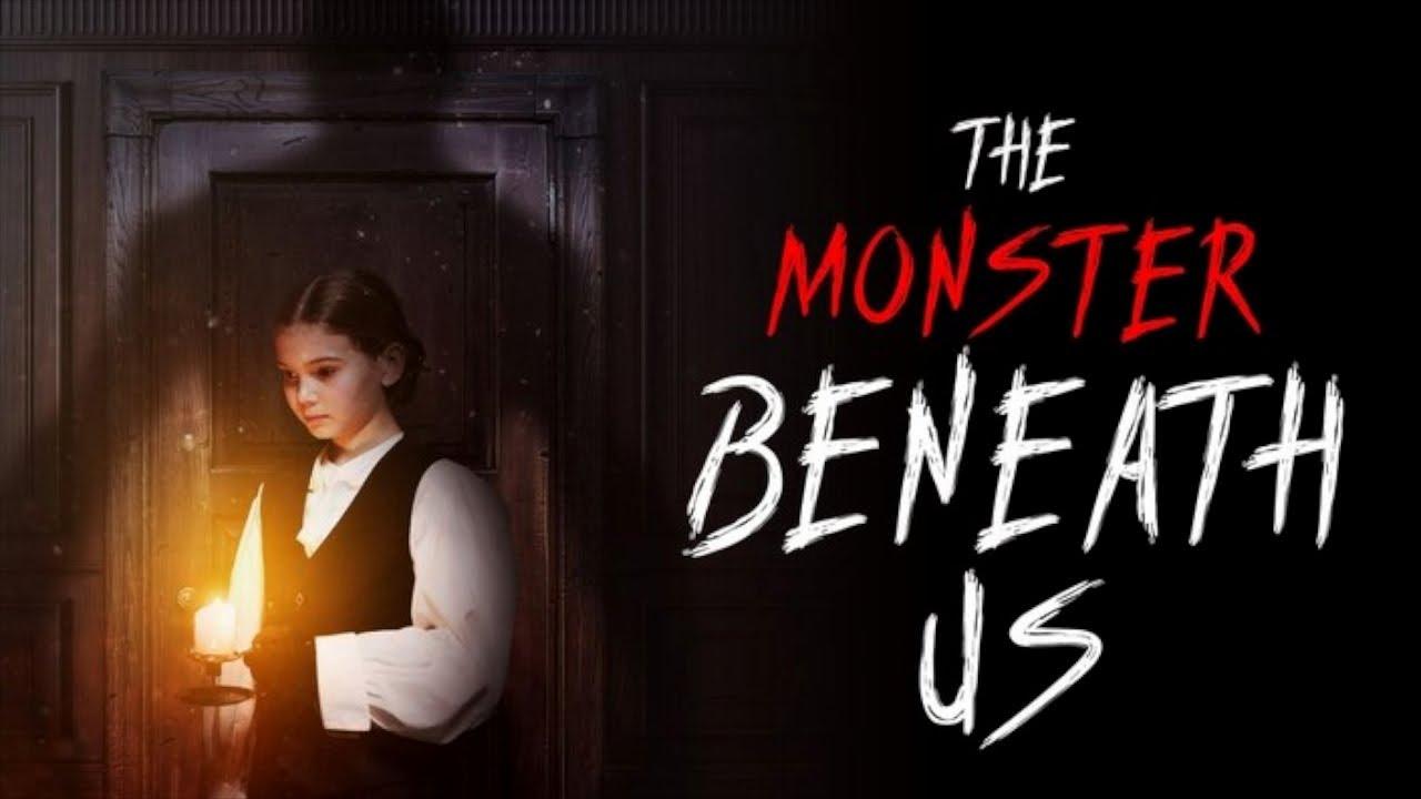 The Monster Beneath Us Trailer