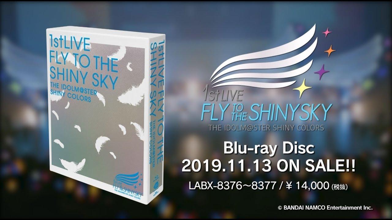 THE IDOLM@STER SHINY COLORS 1stLIVE FLY TO THE SHINY SKY Trailer
