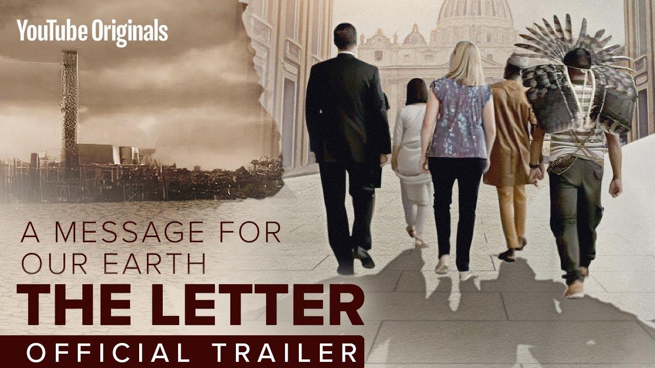 The Letter: A Message For Our Earth Trailer