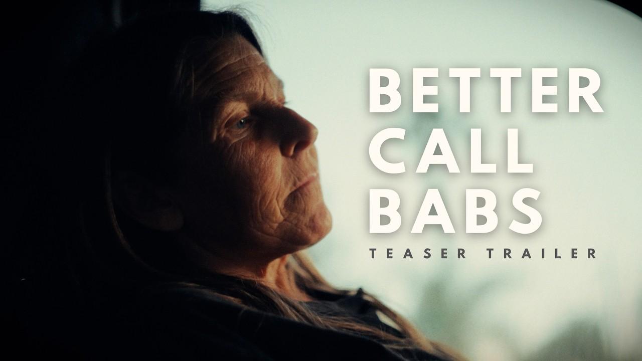 Better Call Babs Trailer