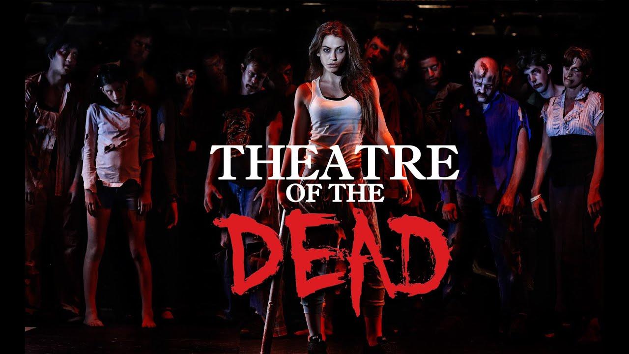 Theatre of the Dead Trailer