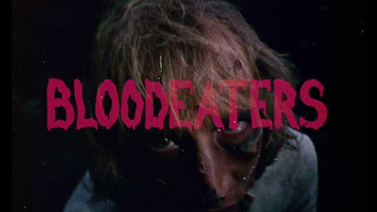 Bloodeaters Trailer