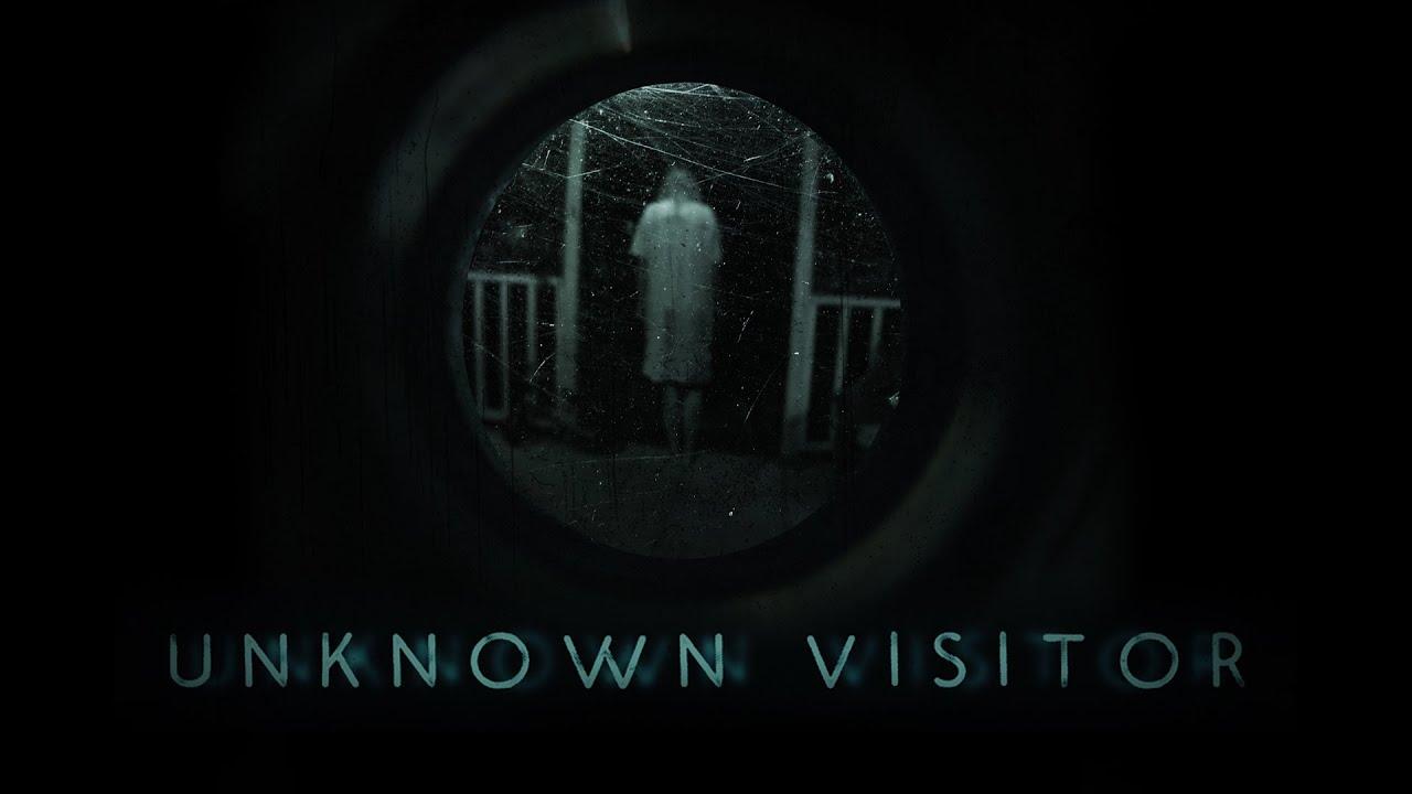 Unknown Visitor Trailer
