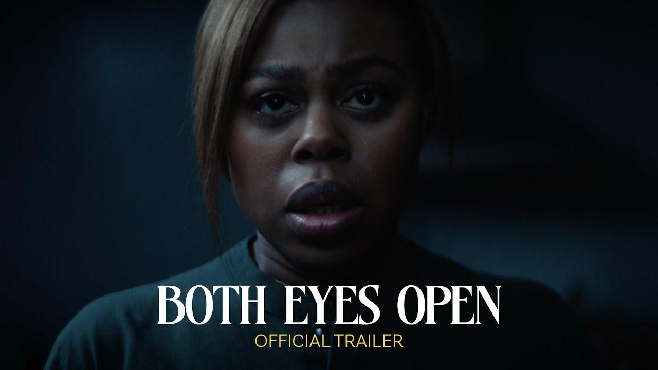 Both Eyes Open Trailer