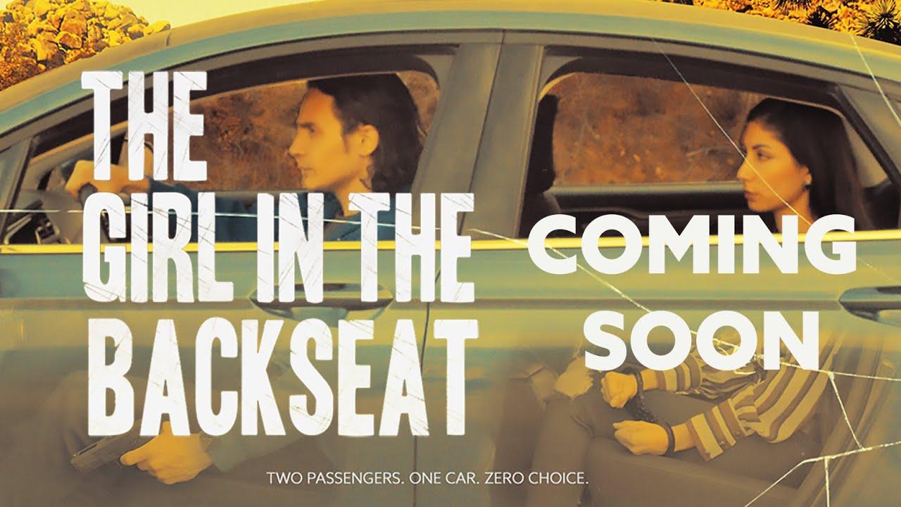 The Girl in the Backseat Trailer