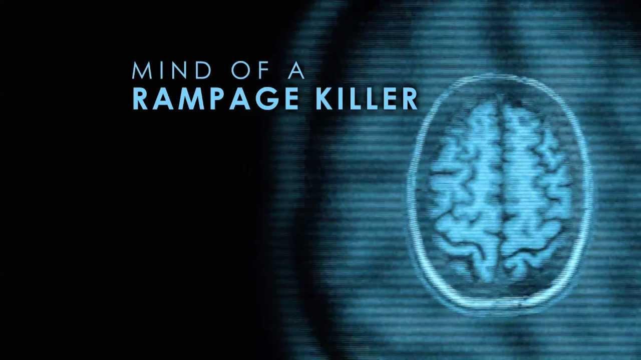 Mind of a Rampage Killer Trailer