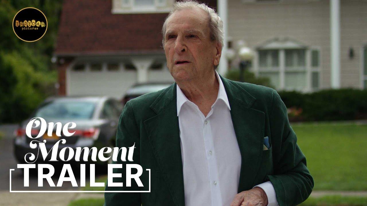 One Moment Trailer