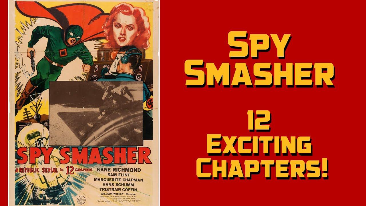 Spy Smasher Trailer