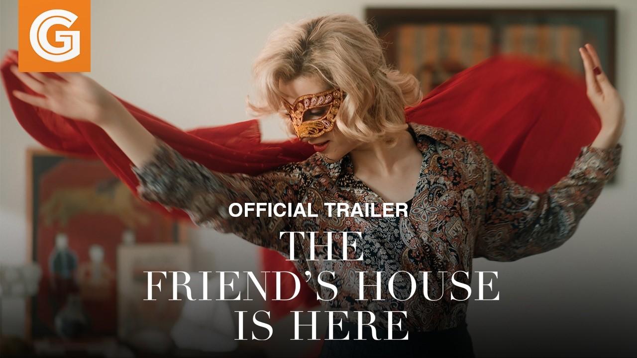 The Friend's House is Here Trailer