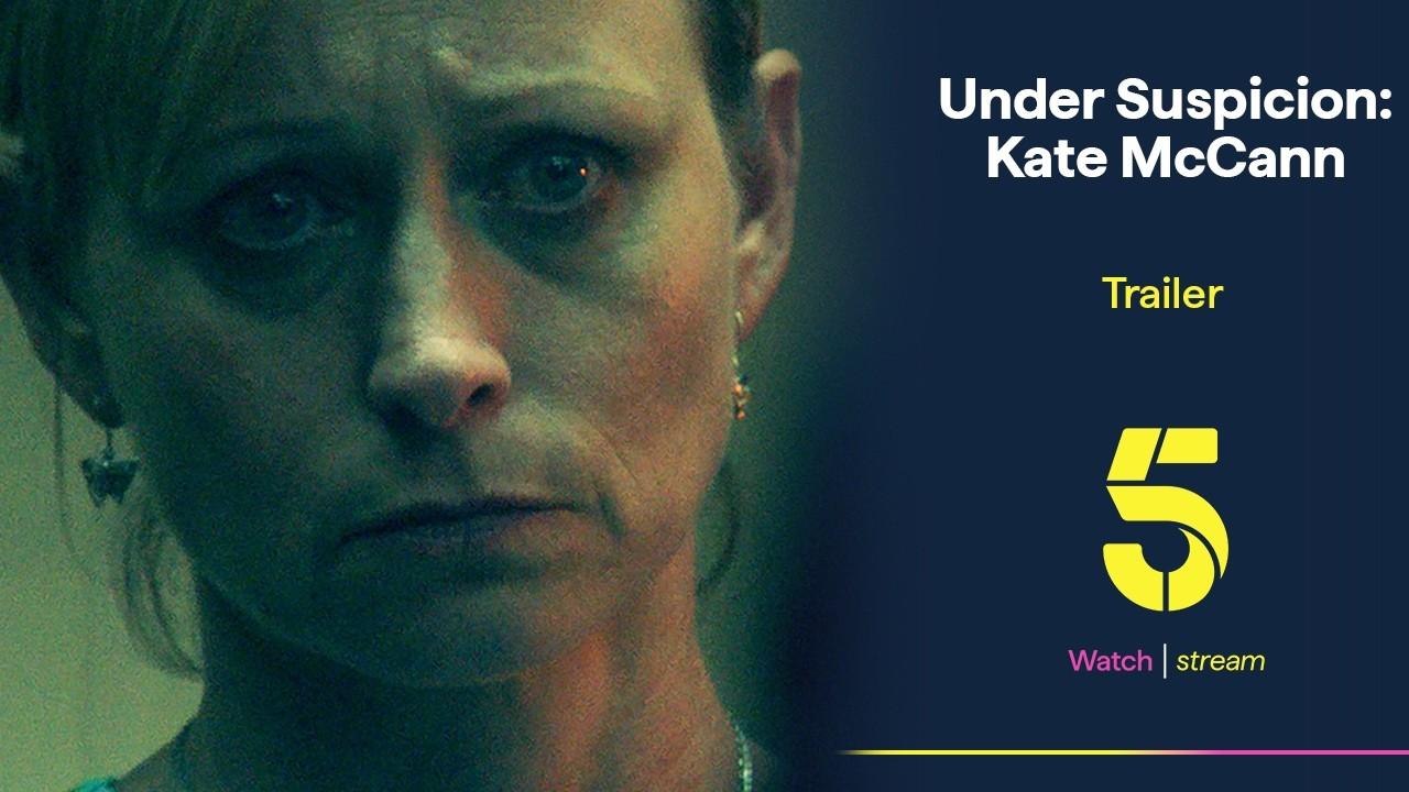 Under Suspicion: Kate McCann Trailer