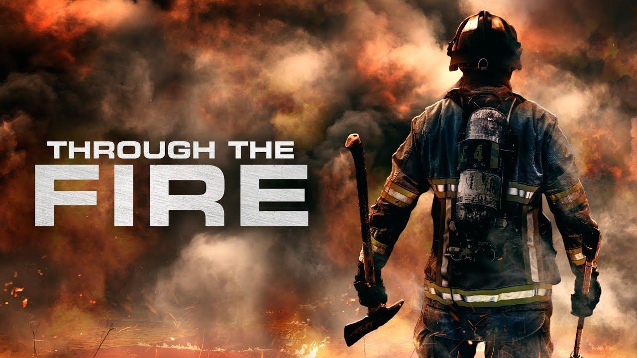 Through the Fire Trailer
